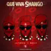 Stream & download Que Viva Shangó - Single