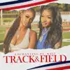 Stream & download Track & Field (feat. Kali) - Single