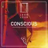 Stream & download Conscious - Single