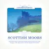 Scottish Moors album lyrics, reviews, download