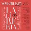 La Llorería (feat. La La Love You) by Veintiuno iTunes Track 1