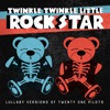 Twinkle Twinkle Little Rock Star - Stressed Out