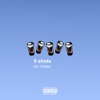 5 Shots - Single