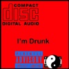 Im Drunk - Single