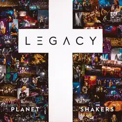 Legacy (Live) - Planetshakers