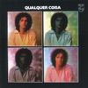 Caetano Veloso - Qualquer Coisa