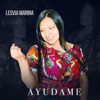 Lesvia Marina - Ayudame