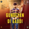 Gundeyan Di Gaddi - Single