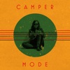 Camper Mode (Radio Edit) - Single