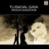 Tu Badal Gaya album lyrics, reviews, download