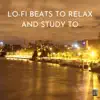 Lo-fi Beats To Relax and Study To, Vol. 38 album lyrics, reviews, download