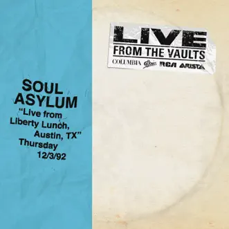 Live from Liberty Lunch, Austin, TX, December 3, 1992 by Soul Asylum album reviews, ratings, credits