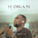 Ye Obua Mi (My Help) - Joe Mettle