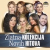 Zlatna Kolekcija Novih Hitova 2013