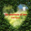 The Sweetness of Love - Single