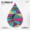 Stream & download Es Vedra - Single