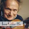 Ivry Gitlis - The Last Studio Recording album lyrics, reviews, download