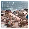 Le Sud - Single album lyrics, reviews, download