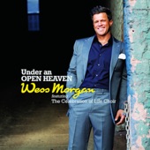 Wess Morgan - Welcome Into This Place