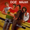 Doe Maar - Is Dit Alles