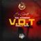 V.O.T (feat. Akwaboah) - Eno Barony lyrics