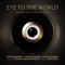 Eye to the World (Zurich Film Festival - Suite) artwork
