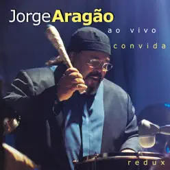 Ao vivo convida (Redux) - Jorge Aragão