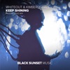 Keep Shining (Progressive Mix) - Single