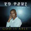 God Is Able - Single (feat. Simba CI) - Single album lyrics, reviews, download