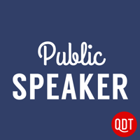 The Public Speaker's Quick and Dirty Tips for Improving Your Communication Skills podcast