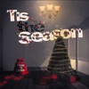 Tis the Season - Single