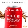 Mille / Bongo cha cha cha / Cola mix (Versione fisarmonica) - Single