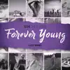 Forever Young (LIZOT Remix) - Single album lyrics, reviews, download