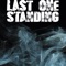 Last One Standing (Originally Performed by Skylar Grey, Polo G, Mozzy and Eminem) [Instrumental] artwork