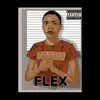 Flexing - Single album lyrics, reviews, download