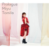 Prologue - Miyu Tomita
