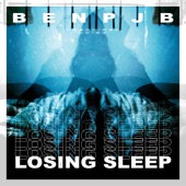 Ben PJB - Losing Sleep
