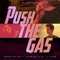 Push the Gas (feat. Draco Da-40) - Letrech A lyrics