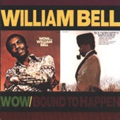 William Bell - My Door Is Always Open