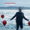 Colour of Blood - Single