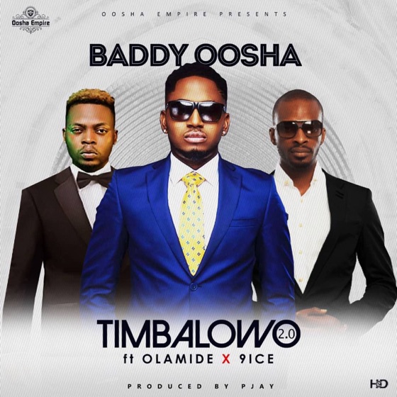 Cover artwork for Timbalowo 2.0 (feat. Olamide & 9ice)