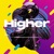 Higher