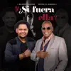 Y, ¿Si Fuera Ella? (Salsa) - Single album lyrics, reviews, download