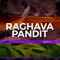 Pandit - Raghava lyrics