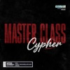 Master Class (Cypher) (feat. Q-Flo, outr.cty, International Show & Weez the Satellite Kiid) - Single