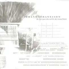 The Sun’s Gone Dim and the Sky’s Turned Black by Jóhann Jóhannsson album reviews, ratings, credits