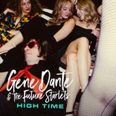 Gene Dante - High Time