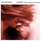 Tuuletar - Loimu (Mikko Heikinpoika Remix)