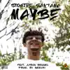 Maybe (feat. Aaron Rennel) - Single album lyrics, reviews, download