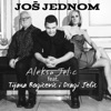 Još jednom (feat. Tijana Bogicevic & Dragi Jelic) - Single